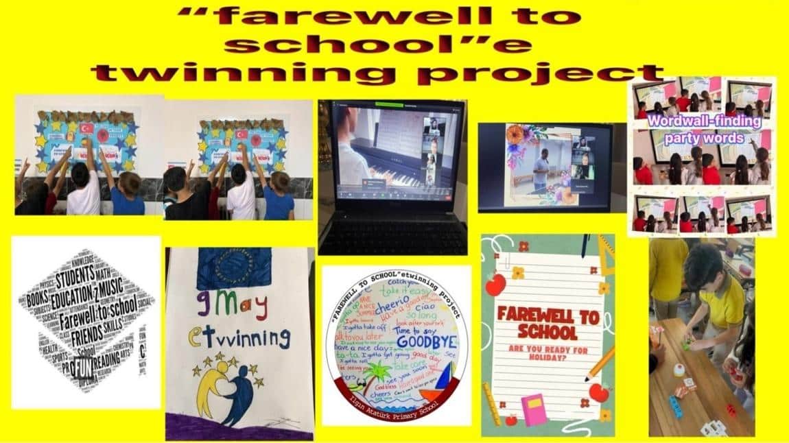 “FAREWELL TO SCHOOL”Etwinning Project